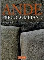 ANDE PRECOLOMBIANE. SPAZIO SACRO E ARCHITETTURA