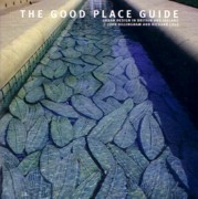 GOOD PLACE GUIDE, THE. URBAN DESIGN IN BRITAIN AND IRELAND