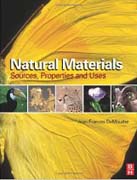 NATURAL MATERIALS. SOURCES, PROPERTIES AND USES
