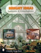 BRIGHT IDEAS. SUNROOMS & CONSERVATORIES. 