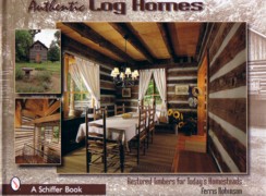 AUTHENTIC LOG HOMES. RESTORED TIMBERS FOR TODAY'S HOMESTEADS