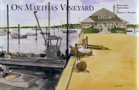 BOWDEN:  ON MARTHA'S VINEYARD