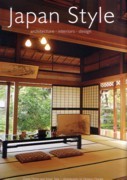 JAPAN STYLE. ARCHITECTURE + INTERIORS+ DESIGN