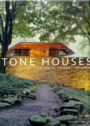 STONE HOUSES. COLONIAL TO CONTEMPORARY