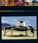 HOME IN THE WORLD: HOUSES AND CULTURES