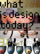 WHAT IS DESIGN TODAY?. 