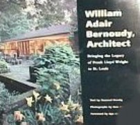 BERNOUDY: WILLIAM ADAIR BERNOUDY, ARCHITECT