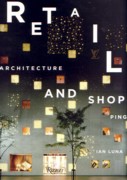 RETAIL: ARCHITECTURE AND SHOPPING