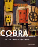 COBRA: THE LAST AVANT - GARDE MOVEMENT OF THE TWENTIETH CENTURY