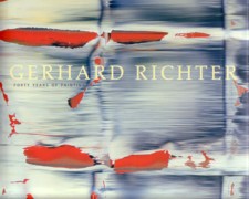 RICHTER: GERHARD RICHTER, FORTY YEARS OF PAINTING