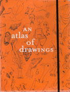 AN ATLAS OF DRAWINGS