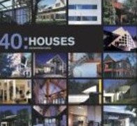 40 HOUSES