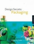 DESIGN SECRETS: PACKAGING. 