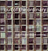 POLLARD/THOMAS/EDWARD ARCHITECTS: OUT OF THE ORDINARY (PTEA'S)