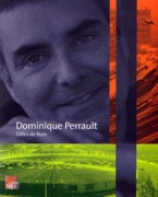 PERRAULT: DOMINIQUE PERRAULT. 