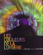 COULEURS DE LA LUMIERE, LES. 