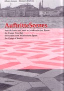 AUFTRITTESCENES. INTERACTION WITH ARCHITECTURAL SPACE: THE CAMPI OF VENICE. 
