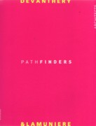 DEVANTHERY & LAMUNIERE: PATHFINDERS. 