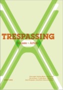 TRESPASSING. HOUSES X ARTISTS