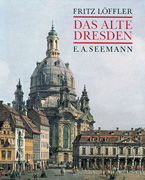 DAS ALTE DRESDEN. 