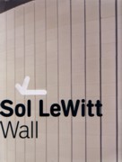 LEWITT: SOL LEWITT. WALL. 