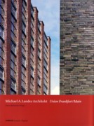 LANDES: MICHAEL A. LANDES ARCHITEKT. UNION FRANKFURT/ MAIN