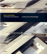 HENN ARCHITEKTEN: ARCHITECTURE OF KNOWLEDGE