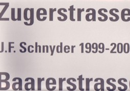 SCHNYDER: J.F. SCHNYDER. ZUGERSTRASSE BAARESTRASSE 1999- 2000. 