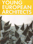 YOUNG EUROPEAN ARCHITECTS. 