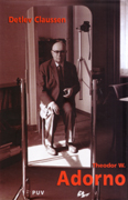 THEODOR W. ADORNO. UNO DE LOS ULTUIMOS GENIOS