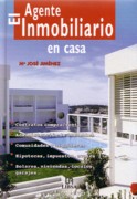 AGENTE INMOBILIARIO EN CASA, EL