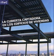 CUBIERTA CAPTADORA EN LOS EDIFICIOS DE VIVIENDAS, LA