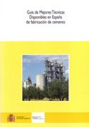 GUIA DE LAS MEJORES TECNICAS DISPONIBLES EN ESPAÑA DE FABRICACION DE CEMENTO (+CD)
