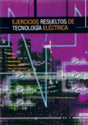 EJERCICIOS RESUELTOS DE TECNOLOGIA ELECTRICA