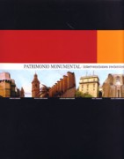 PATRIMONIO MONUMENTAL: INTERVENCIONES RECIENTES