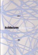 ARCHITECTURES OF DISCOURSE. CASE 1
