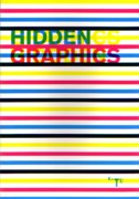 HIDDEN GRAPHICS ( + DVD)