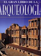 GRAN LIBRO DE LA ARQUEOLOGIA, EL. 