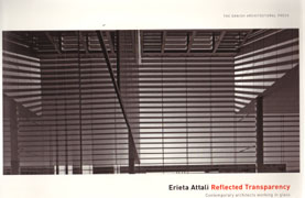 ATTALI: ERIETA ATTALI. REFLECTED TRANSPARENCY