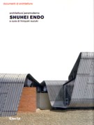 ENDO: SHUHEI ENDO. ARCHITETTURA PARAMODERNA