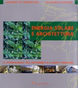 ENERGIA SOLARE E ARCHITETTURA. IL FOTOVOLTAICO TRA SOSTENIBILITA E NUOVI LINGUAGGI. 