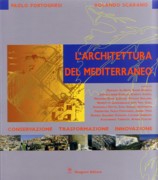 ARCHITETTURA DEL MEDITERRANEO. CONSERVAZIONE. TRASFORMAZIONE. INNOVAZIONE. 