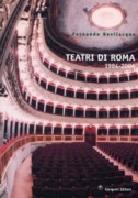 I TEATRI DI ROMA 1984-2004. 