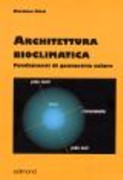 ARCHITETTURA BIOCLIMATICA. FONDAMENTI DI GEOMETRIA SOLARE. 