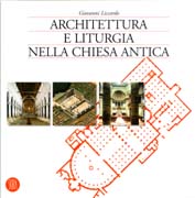 ARCHITETTURA E LITURGIA NELLA CHIESA ANTICA