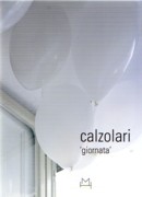 CALZOLARI: PIER PAOLO CALZOLARI. GIORNATA