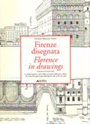 FIRENZE DISEGNATA. FLORENCE IN DRAWINGS