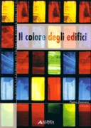 COLORE DEGLI EDIFICI, IL. 