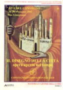 DISEGNO DELLA CITTA. OPERA APERTA NEL TEMPO (2 VOLS)