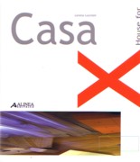 CASA X-HOUSE FOR